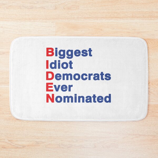 Item preview, Biden Biggest Idiot Democrats Ever Nominated Trump 2020, Anti Joe Biden designed and sold by Mirnamar.