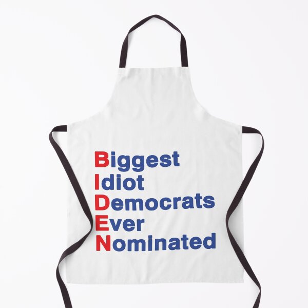 Item preview, Biden Biggest Idiot Democrats Ever Nominated Trump 2020, Anti Joe Biden designed and sold by Mirnamar.