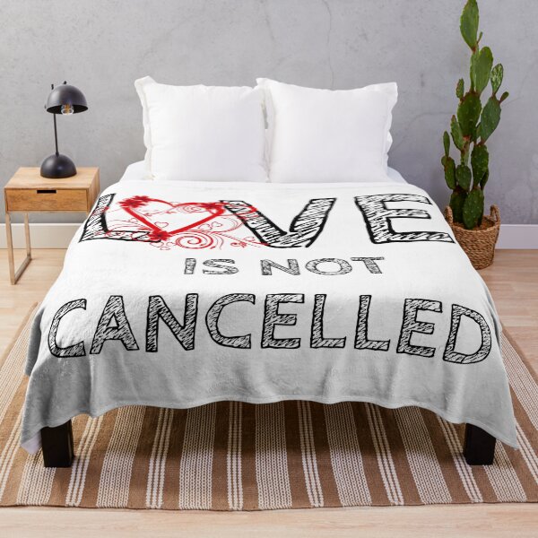Item preview, Love Is Not Cancelled designed and sold by Souad1.