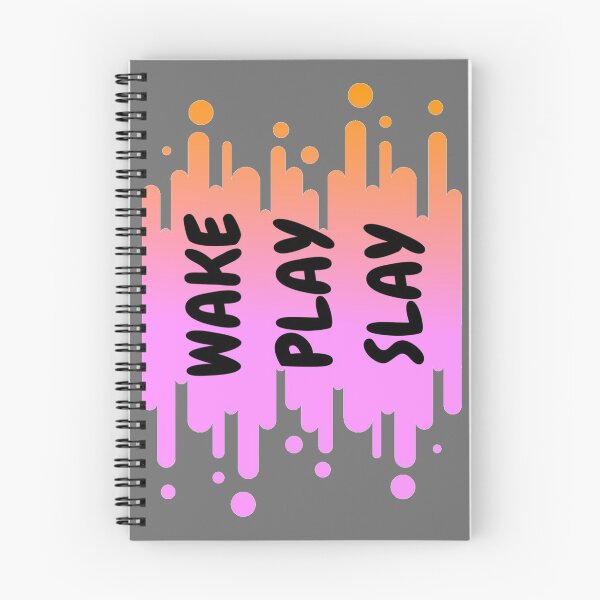 Item preview, WAKE PLAY SLAY COOL ARTWORK designed and sold by Kriti Rastogi.