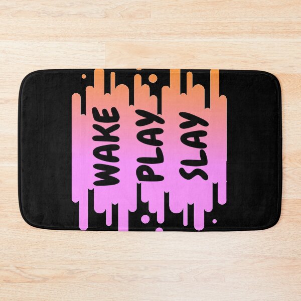Item preview, WAKE PLAY SLAY COOL ARTWORK designed and sold by Kriti Rastogi.