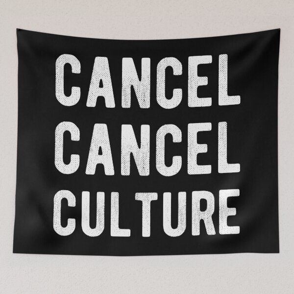 Item preview, Cancel Cancel Culture designed and sold by MSA-42.