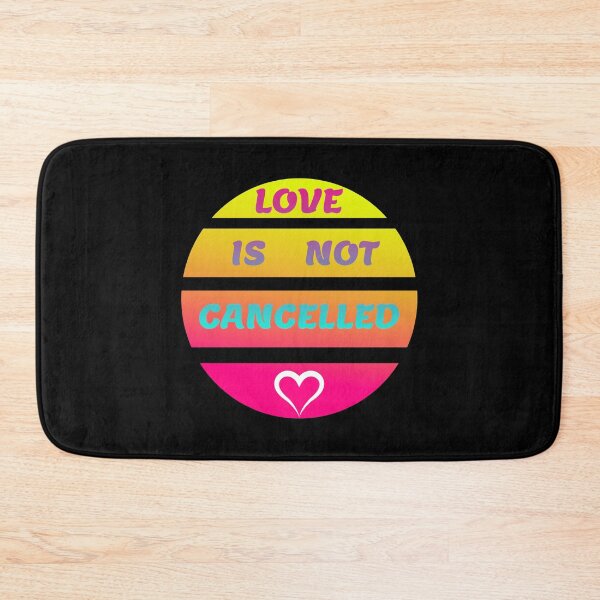 Item preview, LOVE IS NOT CANCELLED GIFT VALENTINE'S DAY LOVED designed and sold by GOOD-TIME.