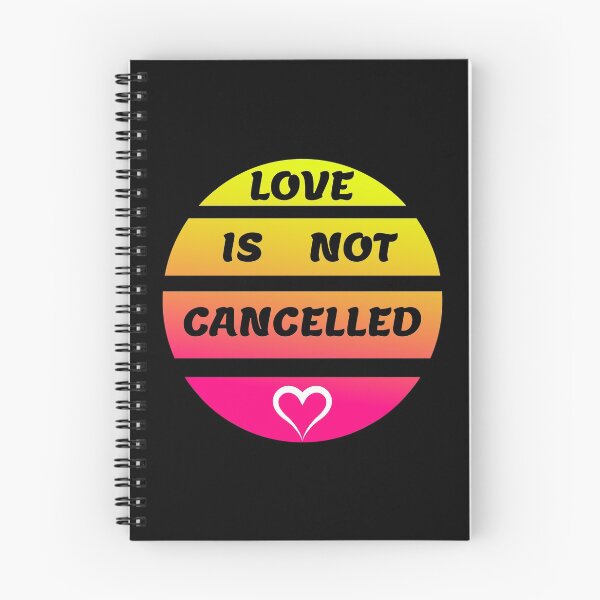Item preview, LOVE IS NOT CANCELLED GIFT VALENTINE'S DAY LOVED designed and sold by GOOD-TIME.