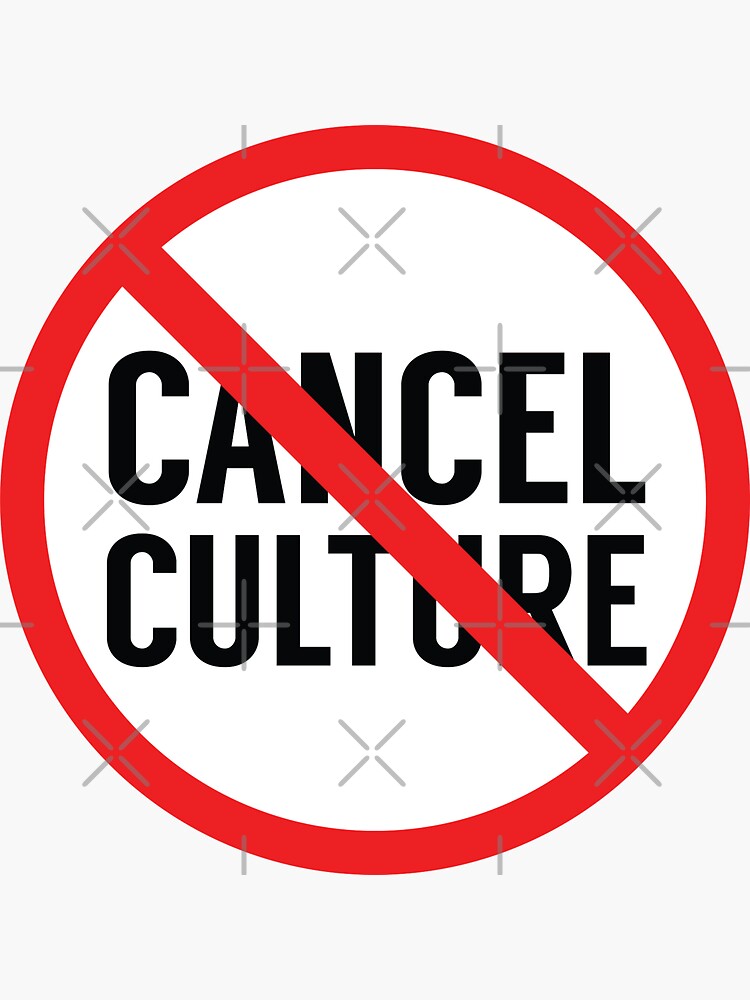 "Cancel Cancel Culture" Sticker for Sale by MSA42 Redbubble