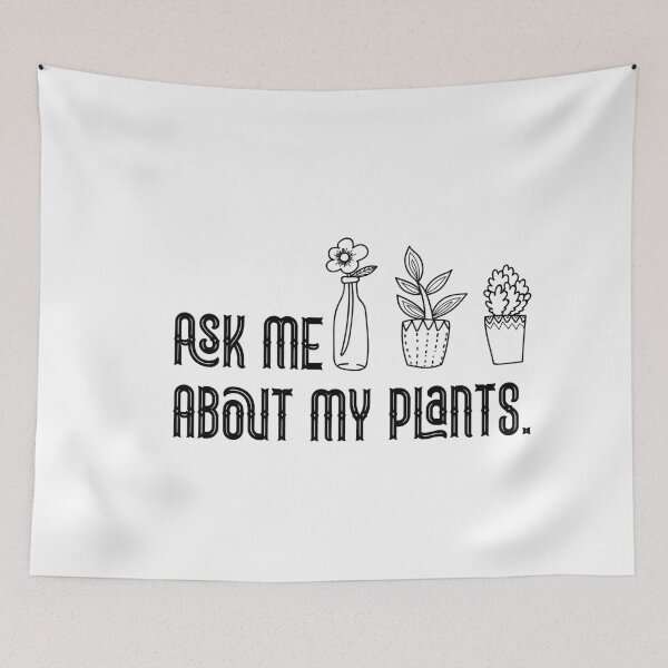 Item preview, Ask Me About My Plants , Plant Lady, Plant Mom Gift, Funny Graphic T-Shirts, Plant Mom designed and sold by ambaart.