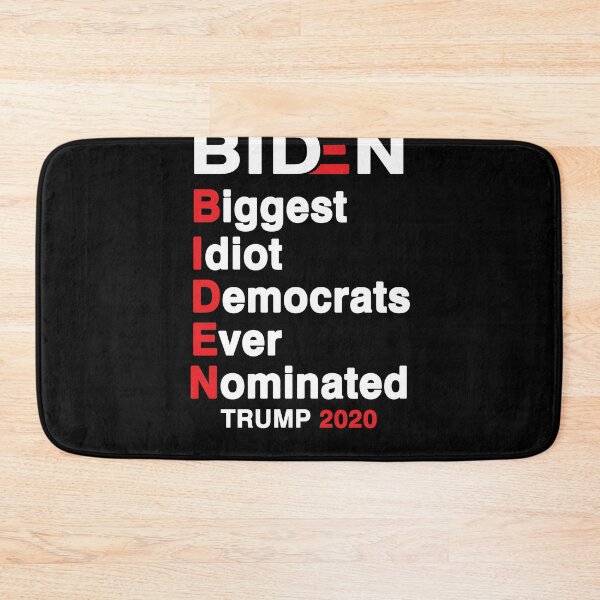 Item preview, Biden Biggest Idiot Democrats Ever Nominated Trump 2020, Anti Joe Biden designed and sold by Mirnamar.