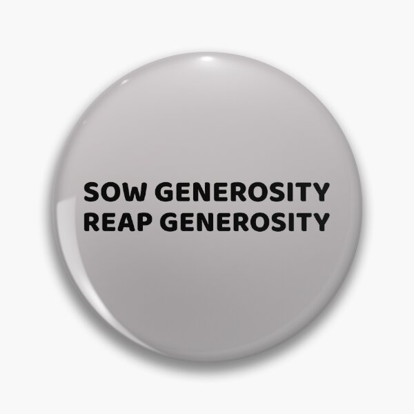 Item preview, SOW GENEROSITY SOW GENEROSITY  designed and sold by CoopClothing.