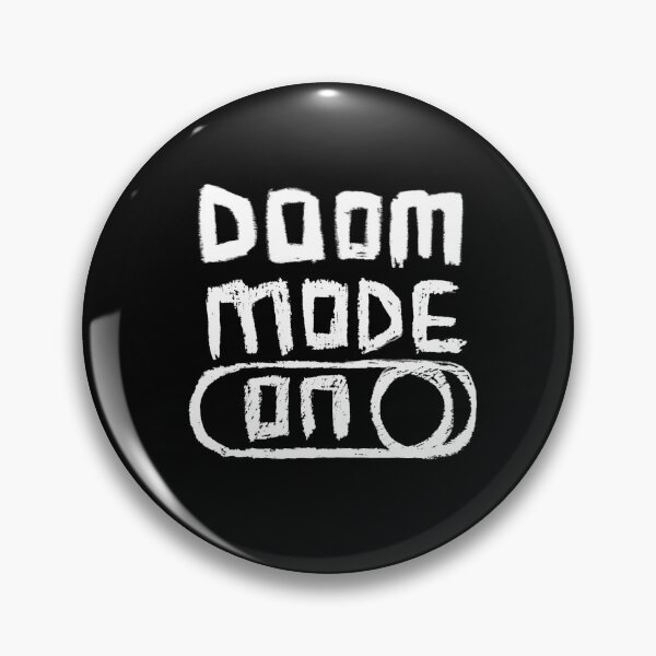 Item preview, Doom Mode ON for Doomer designed and sold by badlydrawnbabe.
