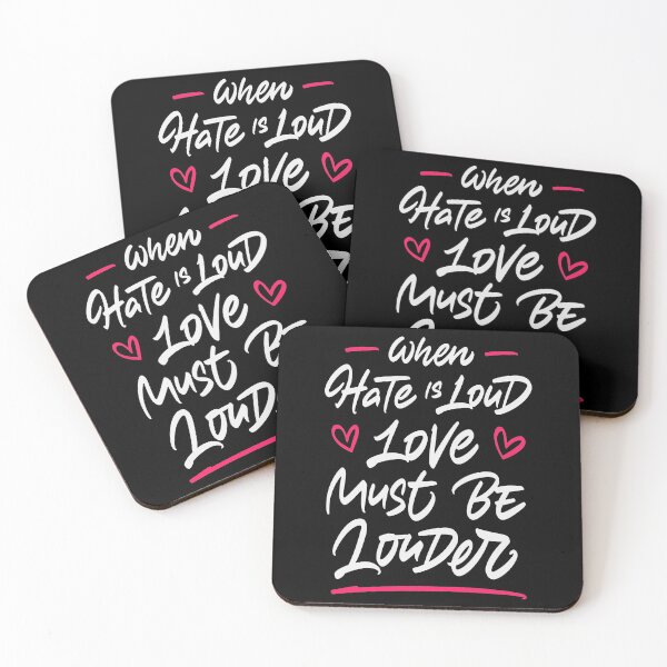 Item preview, When hate is loud love must be louder designed and sold by Zagach Letters.