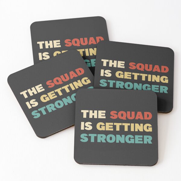 Item preview, The Squad Is Getting Stronger designed and sold by Anzarr.