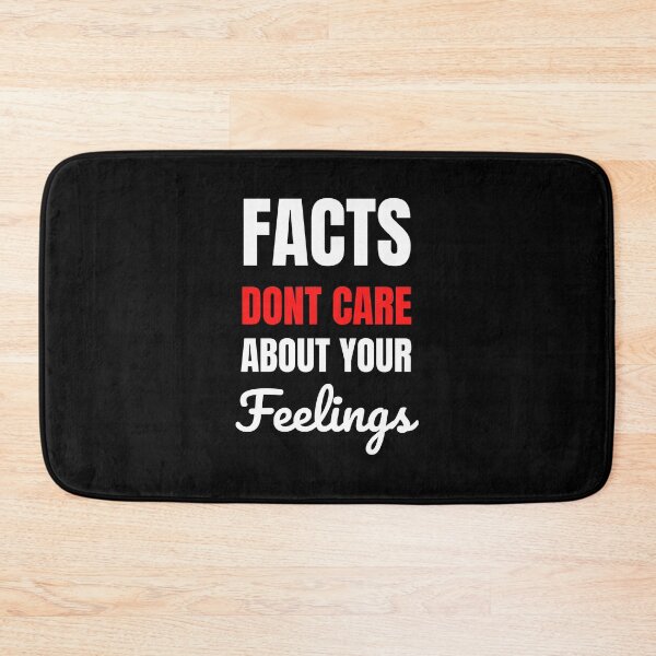 Item preview, Facts Don't Care About Your Feelings designed and sold by momsnpops.