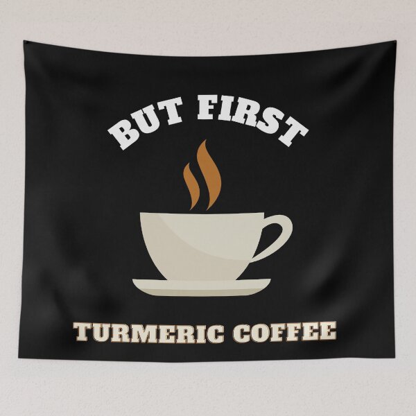Item preview, Turmeric coffee - But first coffee designed and sold by aesthytics.