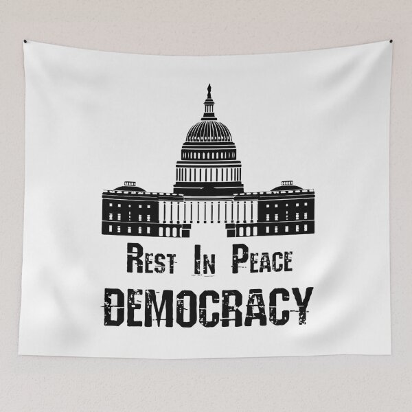 Item preview, RIP democracy designed and sold by Store Artilia.