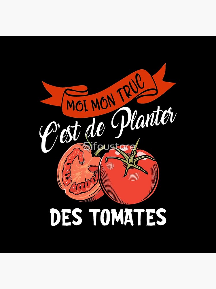 T Shirt Tomates Jardin Homme Cadeau Jardinier Femme Jardinage Retraite Humoristique Papy Et Mamie Tote Bag By Sifoustore Redbubble