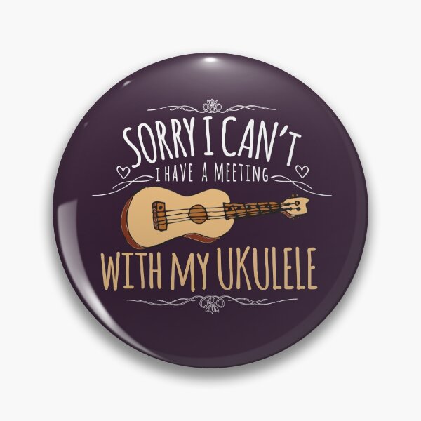 Item preview, Sorry, I can't I have a meeting with my ukulele designed and sold by charafArtcorner.