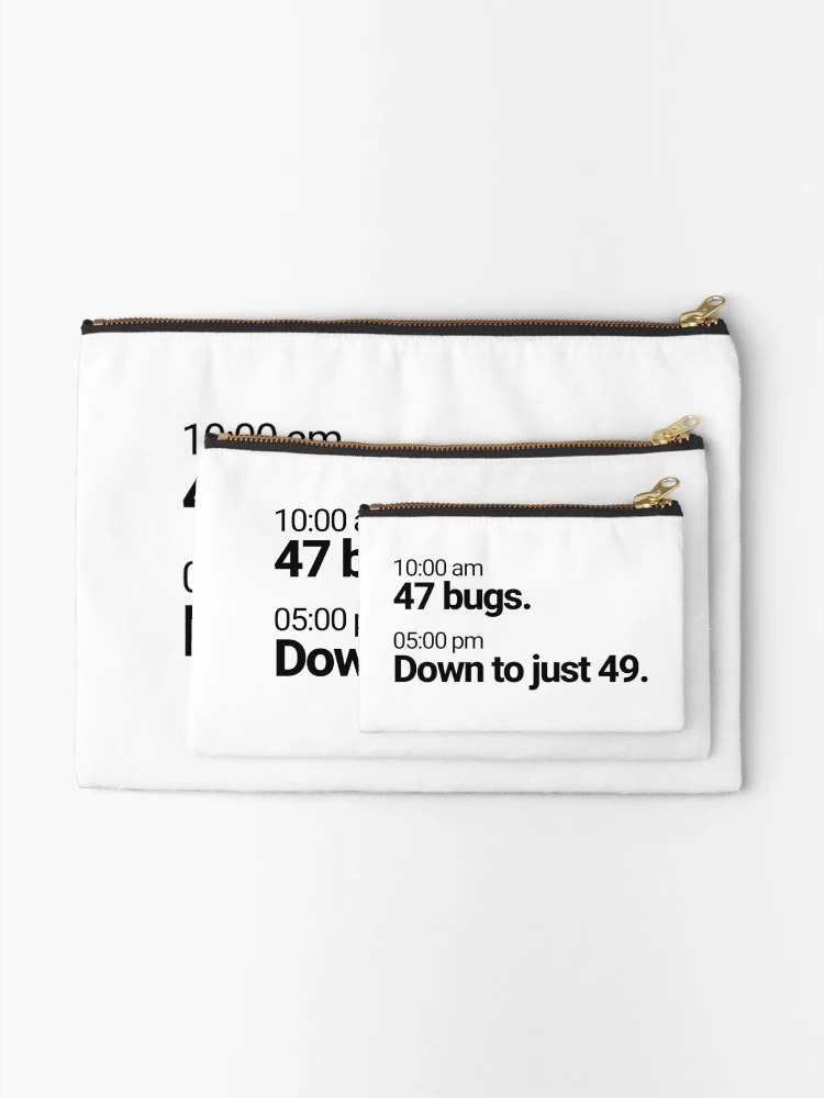 Thumbnail 2 of 4, Zipper Pouch, Debugging Things Programming Problems White designed and sold by TheSleepyCat.