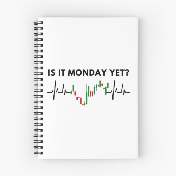 Item preview, Is it Monday yet? Stock Market Trader Investment Gift designed and sold by HappyWorldShop.