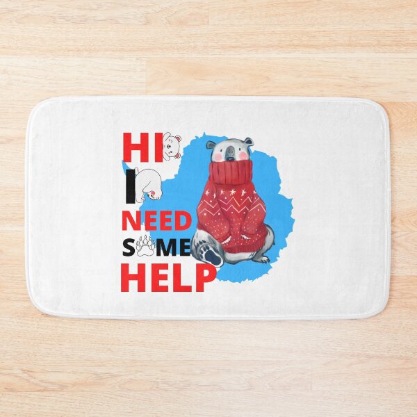 Item preview, Hi I Need Some Help designed and sold by mewsis.