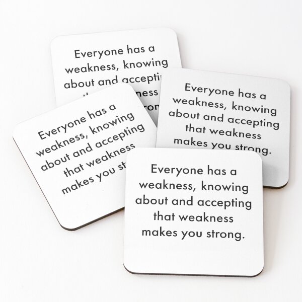 Item preview, Everyone has a weakness, motivational design. designed and sold by Andrew Hopgood.