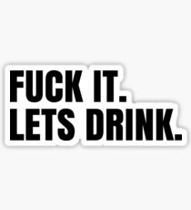 Party Hard Drink Cool Design Sticker