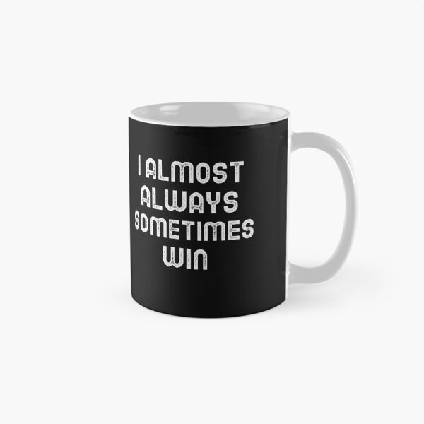 Item preview, I almost always sometimes win designed and sold by DARBOL-DESIGN.