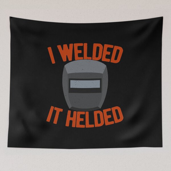 Item preview, Welding Funny designed and sold by artworkbyrihen.