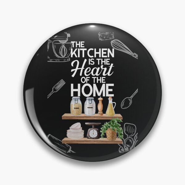 Item preview, The Kitchen Is The Heart Of The Home designed and sold by NatureGlow.