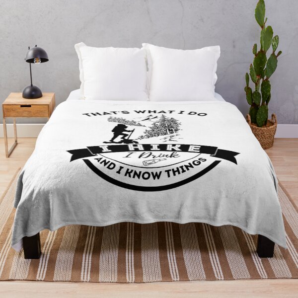 Item preview, That's what i do: I hike, i drink and i know things designed and sold by Atleta-Cali.