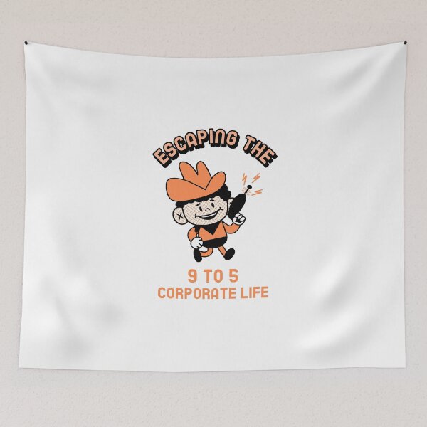 Item preview, Escaping The 9 to 5 Corporate Life designed and sold by HappyFunnyTees.