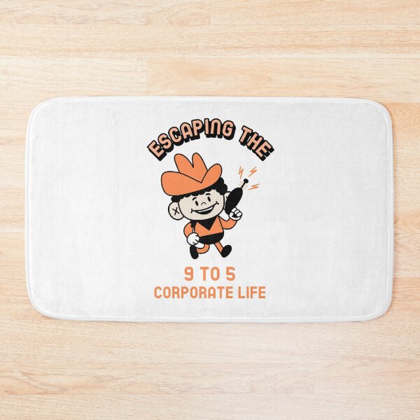 Item preview, Escaping The 9 to 5 Corporate Life designed and sold by HappyFunnyTees.
