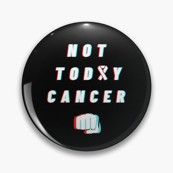 Aperçu de l'œuvre Pas aujourd'hui le cancer créée et vendue par WONAIYA.