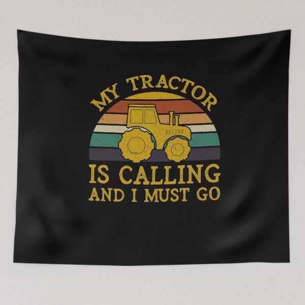 Item preview, My Tractor Is Calling And I Must Go designed and sold by sesa10.