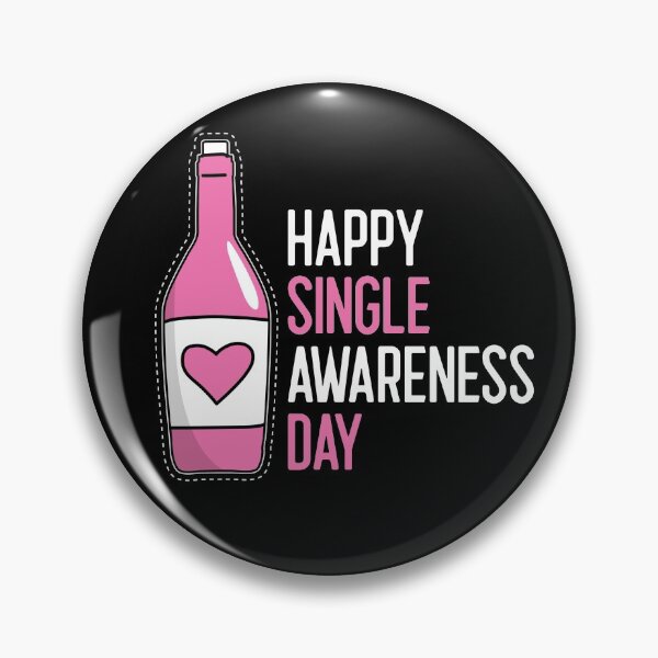 Item preview, Happy Single Awareness Day designed and sold by GamerGetup.
