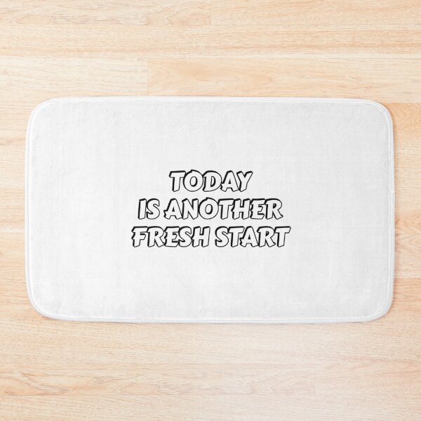 Item preview, Today Is Another Fresh Start designed and sold by Inspirationmotivation.