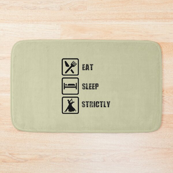 Item preview, Eat Sleep Strictly Dance Repeat, Dancing, Dancer Gift, Dancer Ballet Gifts, Ballerina, Ballet Gift, Funny Gift For Dancer designed and sold by biigshow.