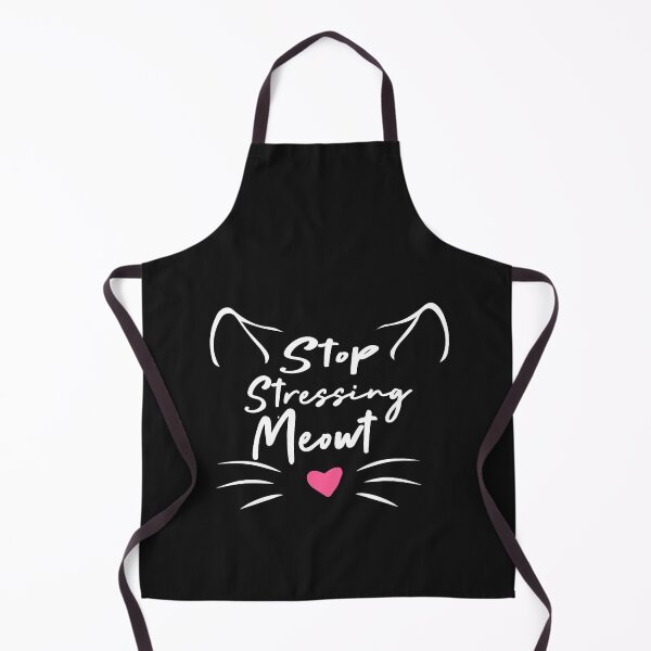 Item preview, stop stressing meowt designed and sold by MANARCHAIBI2001.