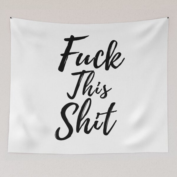 Item preview, Fuck This Shit designed and sold by DeeXdesigns.
