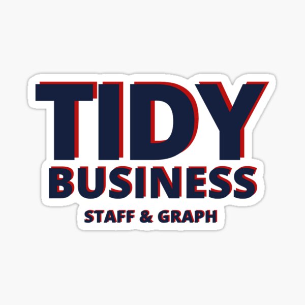 Tidy Business (Large) Sticker