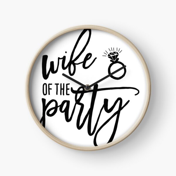 Item preview, Wife of the party designed and sold by kristinspencer.