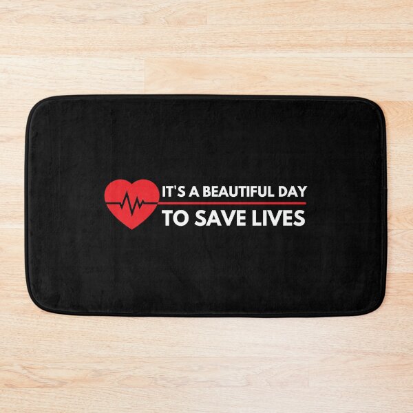 Item preview, Its A Beautiful Day To Save Lives designed and sold by Magdy Store.