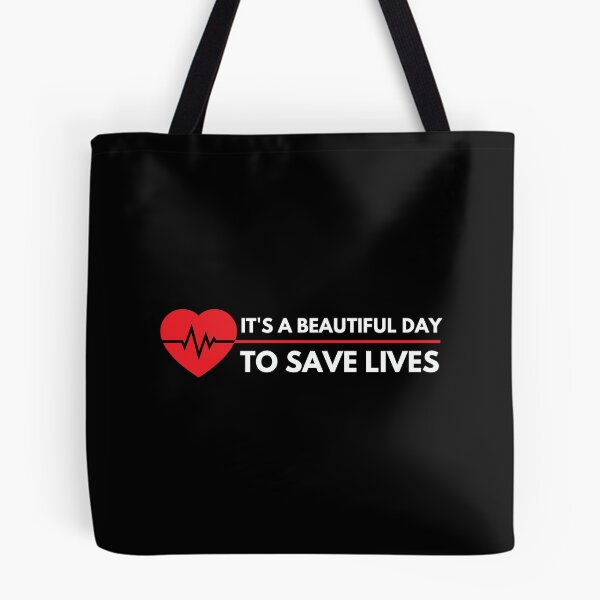 Item preview, Its A Beautiful Day To Save Lives designed and sold by Magdy Store.