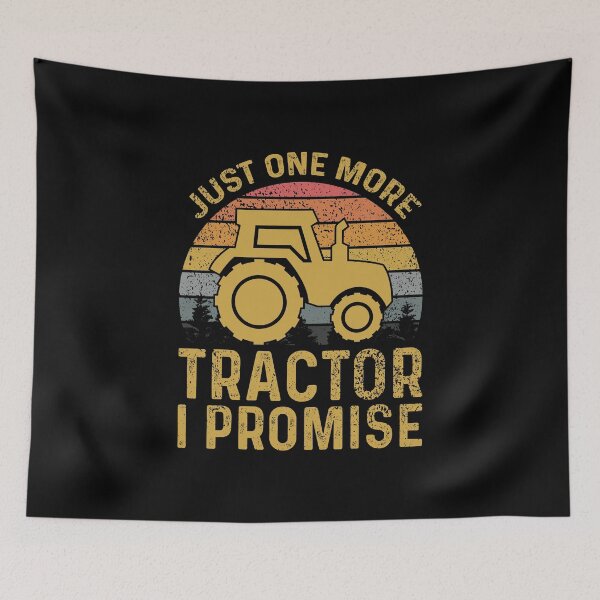 Item preview, Just One More Tractor I Promise designed and sold by sesa10.