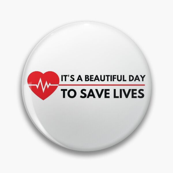 Item preview, Its A Beautiful Day To Save Lives designed and sold by Magdy Store.
