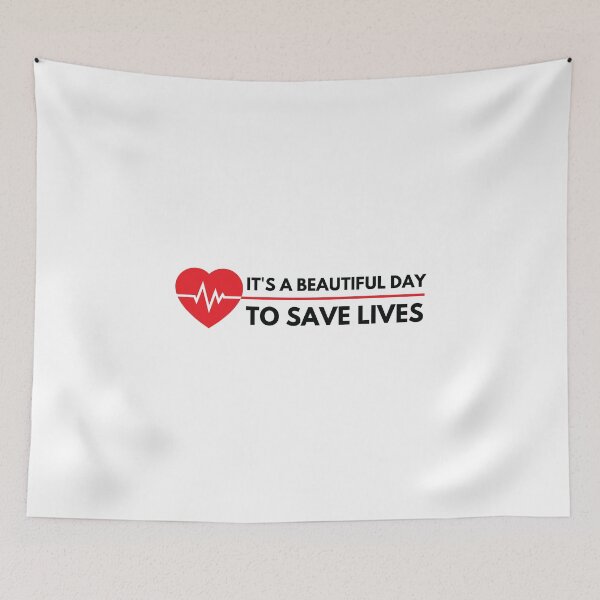 Item preview, Its A Beautiful Day To Save Lives designed and sold by Magdy Store.