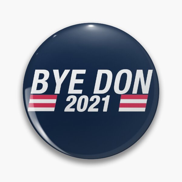 Item preview, Bye Donald Trump designed and sold by bullshirter.