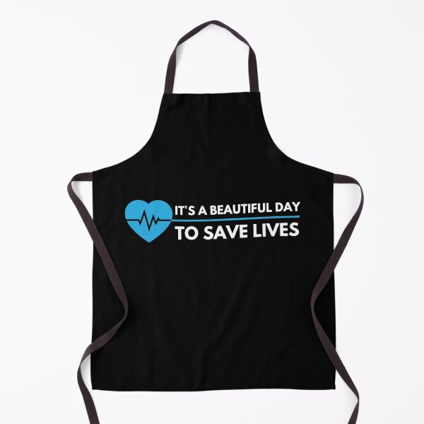 Item preview, Its A Beautiful Day To Save Lives designed and sold by Magdy Store.
