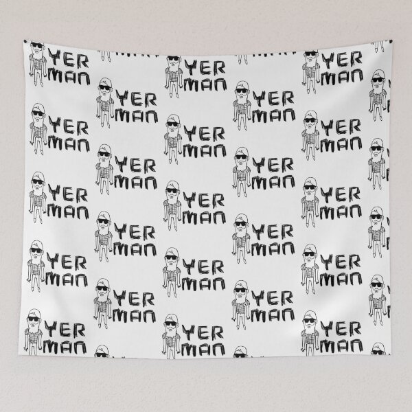 Item preview, Yer Man = Your Man, Him, Irish Slang designed and sold by badlydrawnbabe.