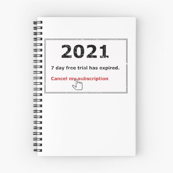 Item preview, 2021 Free Trial Expired.  Cancel My Subscription designed and sold by TKsTees.
