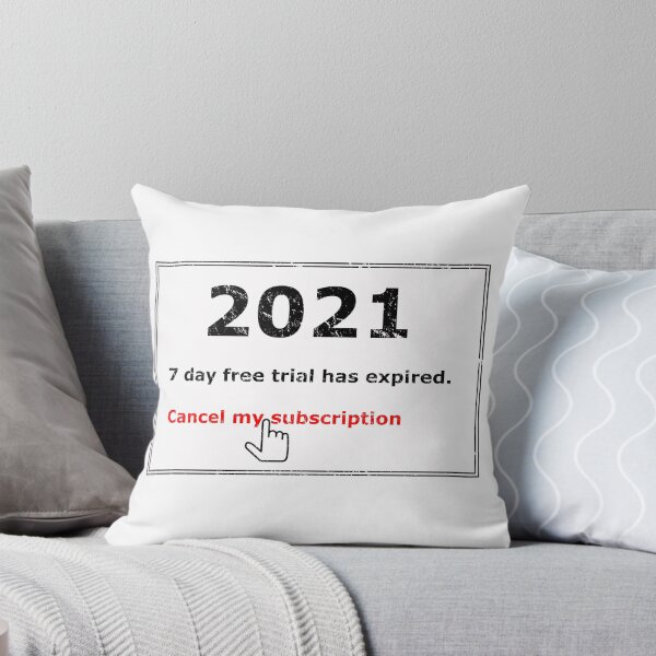 Item preview, 2021 Free Trial Expired.  Cancel My Subscription designed and sold by TKsTees.